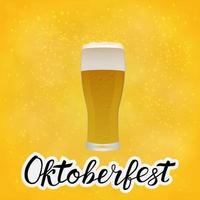 Realistic glass of beer on bright yellow orange background and hand drawn lettering Oktoberfest. Lager beer froth and bubbles. Pub or bar vector illustration.