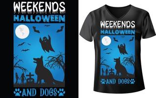 diseño de camiseta de perro de halloween, fines de semana de halloween y perros vector