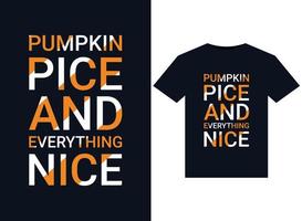 Pumpkin Spice And Everything Nice illustration for print-ready T-Shirts design vector