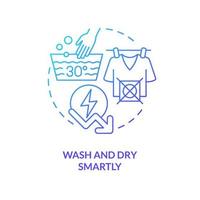 Wash and dry smartly blue gradient concept icon. Sustainable laundry. Energy efficiency at home abstract idea thin line illustration. Isolated outline drawing. vector