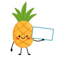 Pineapple holds up a sign for the text, a place for the text. Cartoon character pineapple with arms and legs, with different emotions. Vector illustration isolated on white background