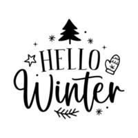 Christmas hello winter lettering greeting card. Hand-drawn lettering poster for Christmas. Merry Christmas quotes calligraphy lettering isolated on white background, vector illustration.