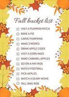Fall bucket list. Funny autumn things to do checklist. Seasonal activity planner page.  Frame of colorful leaves. Autumn wish list. Easy to edit vector template.