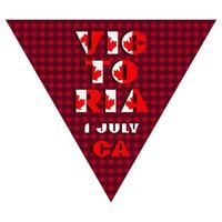 feliz día de canadá bandera triangular de vacaciones para festivales planares tipografía moderna con bandera nacional color rojo y blanco sobre fondo a cuadros efectivo. texto 1 julio victoria vector