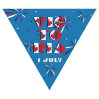 Happy Canada day holyday triangular flag for planar festivals Modern typography with National flag red and white color on fective firework blue background. Text 1 july Victoria vector