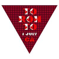 feliz día de canadá bandera triangular de vacaciones para festivales planares tipografía moderna con bandera nacional color rojo y blanco sobre fondo a cuadros efectivo. texto 1 julio toronto vector