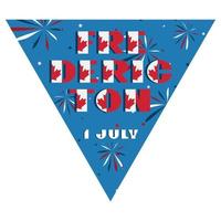 Happy Canada day holyday triangular flag for planar festivals Modern typography with National flag red and white color on fective firework blue background. Text 1 july Fredericton vector