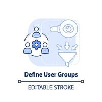 Define user groups light blue concept icon. Maas introduction component abstract idea thin line illustration. Isolated outline drawing. Editable stroke. vector