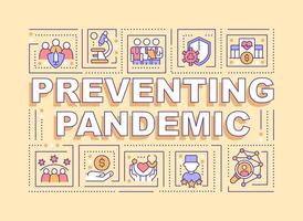 Preventing pandemic word concepts yellow banner. Public health. Infographics with editable icons on color background. Isolated typography. Vector illustration with text.