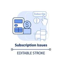 Subscription issues light blue concept icon. Regular payment for package. Maas issue abstract idea thin line illustration. Isolated outline drawing. Editable stroke. vector