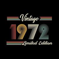 vector de diseño de camiseta de edición limitada retro vintage de 1972