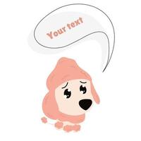 The cute dog is asking for something. Space for your text. Kawaii vector