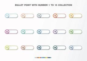 Bullet with number collection. Numbers from 1 to 15. Infographic buttons and points. Design easy to edit . Vector eps10.