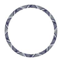 Circle borders and frames vector. Round border pattern geometric vintage frame design. Scottish tartan plaid fabric texture. Template for gift card, collage, scrapbook or photo album and portrait. vector