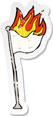retro distressed sticker of a cartoon burning flag on pole
