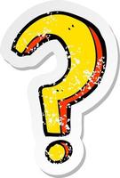 retro distressed sticker of a cartoon question mark vector