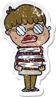 distressed sticker of a cartoon boy with books wearing spectacles vector