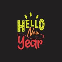 Hello new year typography lettering ready for print free design vector