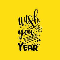 Wish you a great year typography lettering ready for print free design vector