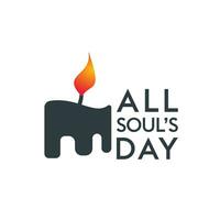 All souls day type vector design. Vector illustration of a Background for All Soul's Day.