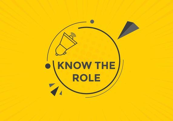 Know the role button. Know the role sign speech bubble. Web banner label template. Vector Illustration
