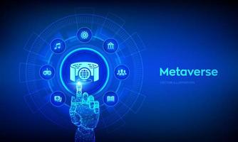 Metaverse virtual world concept. 3D visualization and simulation. Artificial intelligence. Augmented reality and virtual technology. Robotic hand touching digital interface. Vector illustration.