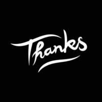 Thanks Thank You Type Typography Script Cursive Handwritten Brush Ink Lettering vector