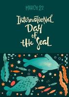 International Day of the Seal inscription on poster vector