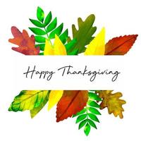 Autumn frame with colorful leaves with text Happy Thanksgiving vector