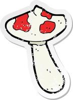 retro distressed sticker of a cartoon toadstool vector