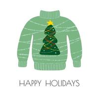Illustration of ugly sweater with Christmas tree isolated on white background with the text Happy holidays vector