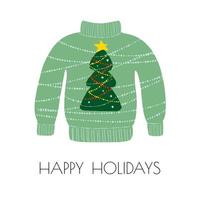 Illustration of ugly sweater with Christmas tree isolated on white background with the text Happy holidays vector