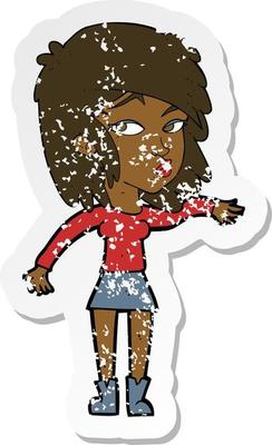 retro distressed sticker of a cartoon woman playing it cool