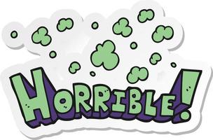 sticker of a cartoon word horrible vector