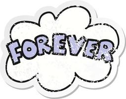 distressed sticker of a cartoon word Forever vector