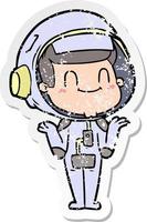 distressed sticker of a happy cartoon astronaut man vector