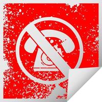 distressed square peeling sticker symbol no phones allowed sign vector