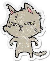 distressed sticker of a tough cartoon cat vector