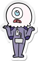 sticker of a cartoon cyclops alien spaceman shrugging shoulders vector