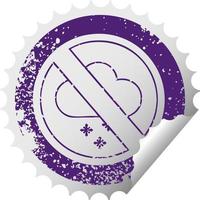 distressed circular peeling sticker symbol no snow allowed sign vector