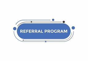 Referral program Colorful label sign template. Referral program symbol web banner. vector