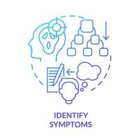 Identify symptoms blue gradient concept icon. Anxiety disorder signs. Before appointment with therapist abstract idea thin line illustration. Isolated outline drawing. vector