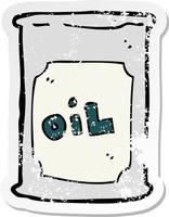 pegatina retro angustiada de un barril de petróleo de dibujos animados vector