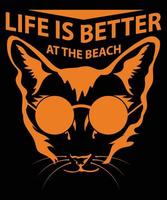 Life Is Better At The Beach Vector T-Shirt Design Template