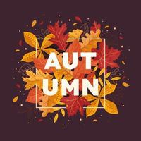 Autumn seasonal banner, postcard. Bright background frame with colorful autumn leaves of oak, maple, chestnut. Autumn mood. Flat style. Vector illustration