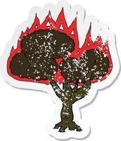 retro distressed sticker of a cartoon burning tree vector