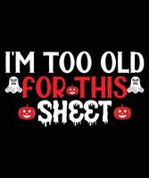 The Best Halloween Quotes T-Shirt Design. vector