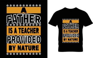 Father t-shirt Design vector