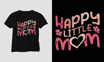 pequeña mamá feliz - camiseta maravillosa retro ondulada de mamá vector