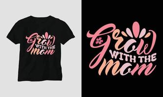 grow with the mom - Mom Wavy Retro Groovy T-shirt vector